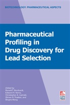 Ronald Borchardt, Ronald T. Borchardt, Edward H. Kerns, Christopher A. Lipinski, Ronald Borchardt, Edwar Kerns... - Pharmaceutical Profiling in Drug Discovery for Lead Selection