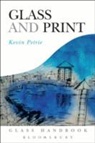Kevin Petrie - Glass and Print