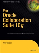 John Watson - Pro Oracle Collaboration Suite 10g