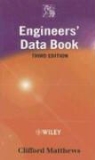 Clifford Matthews - Imeche Engineers'' Data Book
