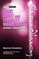 M Choudhry, Moorad Choudhry, Moorad (London Metropolitan University) Choudhry, Choudhry Moorad - Bank Asset and Liability Management