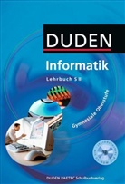 Pete Bartke, Hans-Diete Burkhard, Robby Buttke, Lutz Engelmann - Duden Informatik, Gymnasiale Oberstufe, m. CD-ROM