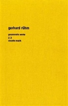 Gerhard Rühm, Michael Fisch, Monika Lichtenfeld - Gesammelte Werke - 2/2: Visuelle Musik