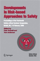 Tom Anderson, Felix Redmill - Developments in Risk-based Approaches to Safety