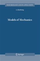 A Klarbring, A. Klarbring, Anders Klarbring - Models of Mechanics