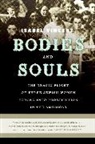 Isabel Vincent - Bodies and Souls