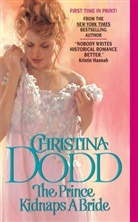 Christina Dodd - The Prince Kidnaps a Bride