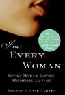 Lonnae O'Neal Parker, Neal, Lonnae O&amp;apos Parker, Lonnae O'Neal Parker - I'm Every Woman