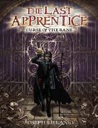 Joseph Delaney, Joseph/ Arrasmith Delaney, Patrick Arrasmith - The Last Apprentice: Curse of the Bane (Book 2)