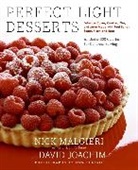 David Joachim, Nick Malgieri, Nick/ Joachim Malgieri - Perfect Light Desserts