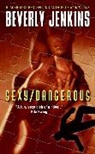 Beverly Jenkins, Jenkins Beverly - Sexy/Dangerous