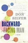 Don Silver - Backward-Facing Man