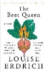 Louise Erdrich - The Beet Queen