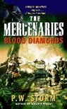 P W Storm, P. W. Storm - The Mercenaries: Blood Diamonds