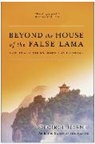 George Crane - Beyond the House of the False Lama