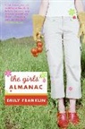 Emily Franklin - The Girls' Almanac