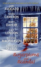 Lori Avocato, Dana Cameron, Mary Daheim, Cait London, Suzanne Macpherson, Kerrelyn Sparks... - Sugarplums And Scandal