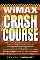 Shepard, Steven Shepard, Shepard Steven - Wimax crash course