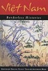 George Dutton, Kim Loan Hill, Sun Laichen, Phan Huy Le, Phan Huy Yu Le, Li Tana... - Viet Nam