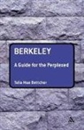 Talia Mae Bettcher - Berkeley: A Guide for the Perplexed