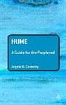 Coventry, Angela Coventry, Angela M Coventry, Angela M. Coventry - Hume: A Guide for the Perplexed