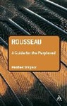 Dr Matthew Simpson, Matthew Simpson, Matthew S Simpson - Rousseau: A Guide for the Perplexed