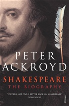 Peter Ackroyd - Shakespeare