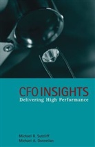 Michael Donnellan, Michael A. Donnellan, Michael R. Sutcliff, Michael R. Donnellan Sutcliff, Mr Sutcliff, SUTCLIFF MICHAEL R DONNELLAN MI... - Cfo Insights - Delivering High Performance