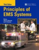 Acep, Acep - American College of Emergency Physicians Br, American College Of Emergency Physicians, American College of Emergency Physicians (Acep), American College of Emergency Physicians (Acep) Br, JOHN BRENNAN... - Principles of Ems Systems