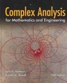 Russell W. Howell, Mathews, John H. Mathews - Complex Analysis for Mathematics and Engineering