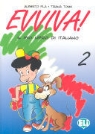 Evviva! - Livello 2: Libro per lo studente