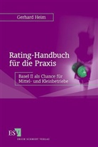 Gerhard Heim - Rating-Handbuch für die Praxis