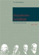 Frank Raberg - Biografisches Lexikon für Ulm und Neu-Ulm 1802-2007