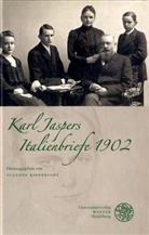 Karl Jaspers, Suzann Kirkbright, Suzanne Kirkbright - Italienbriefe 1902