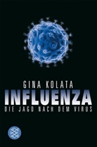 Gina Kolata - Influenza