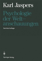 Karl Jaspers - Psychologie der Weltanschauungen