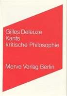 Gilles Deleuze, Mira Köller - Kants kritische Philosophie