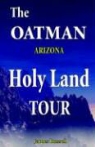 James Russell - The Oatman Arizona Holy Land Tour
