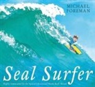 Michael Foreman, Michael Foreman - Seal Surfer