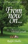Ralph Shallis - From now on