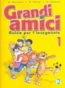 Grandi amici - Livello 1: Guida per l'insegnante