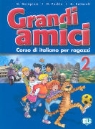 Grandi amici - Livello 2: Libro per ragazzi