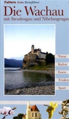 Hannes Gans, Hannes Gans, Eva Wrazdil - Die Wachau