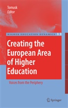 Voldema Tomusk, Voldemar Tomusk - Creating the European Area of Higher Education