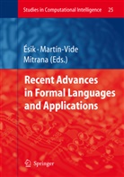 Zoltan Esik, Zoltán Ésik, Carlos Martin-Vide, Victor Mitrana - Recent Advances in Formal Languages and Applications