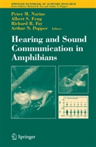 Narins, Richard R Fay, Richard R. Fay, Albert S Feng, Albert S. Feng, P. M. Narins... - Hearing and Sound Communication in Amphibians
