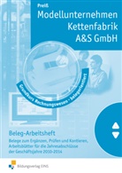 Ullrich Getsch, Peter Preiß - Modellunternehmen Kettenfabrik A & S GmbH: Beleg-Arbeitsheft