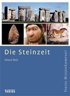 Almut Bick - Die Steinzeit