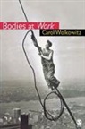 Carol Wolkowitz, Carol Wolkowitz, Wolkowitz Carol - Bodies At Work