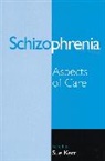 S Kerr, Sue Kerr, Sue Kerr, Kerr Sue - Schizophrenia
